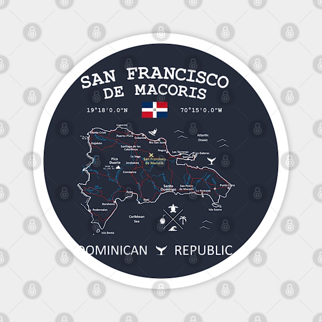 San Francisco de Macoris Dominican Republic Magnet by French Salsa